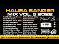 DJ Julius Hausa Banger Mix Vol. 5 2022 {09067946719} Sabon Remix Na Hausa
