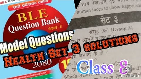 Class 8 Health Set 3 Solutions / Model Set 3/ Asmita ble /#health