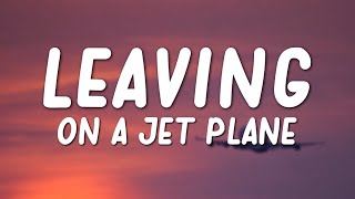 Reneé Dominique - Leaving On A Jet Plane (Lyrics) screenshot 4