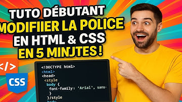 Tuto Débutant : Modifier la Police en HTML & CSS en 5 Minutes !
