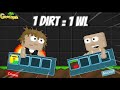 Would you trade dirt for wls  growtopia