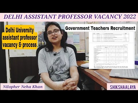 DELHI UNIVERSITY ASSISTANT PROFESSOR RECRUITMENT 2022 || DU ASSISTANT PROFESSOR VACANCY 2022