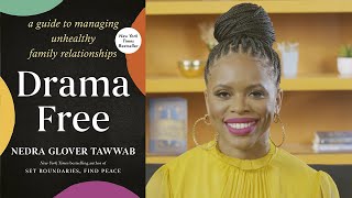 Nedra Glover Tawwab on Emotional Immaturity and Her Book DRAMA FREE | Inside the Book