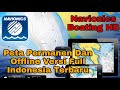 Navionics Boating HD ✅Cara Terbaru Pasang Peta Permanen Dan Offline Versi Full  Indonesia Terbaru