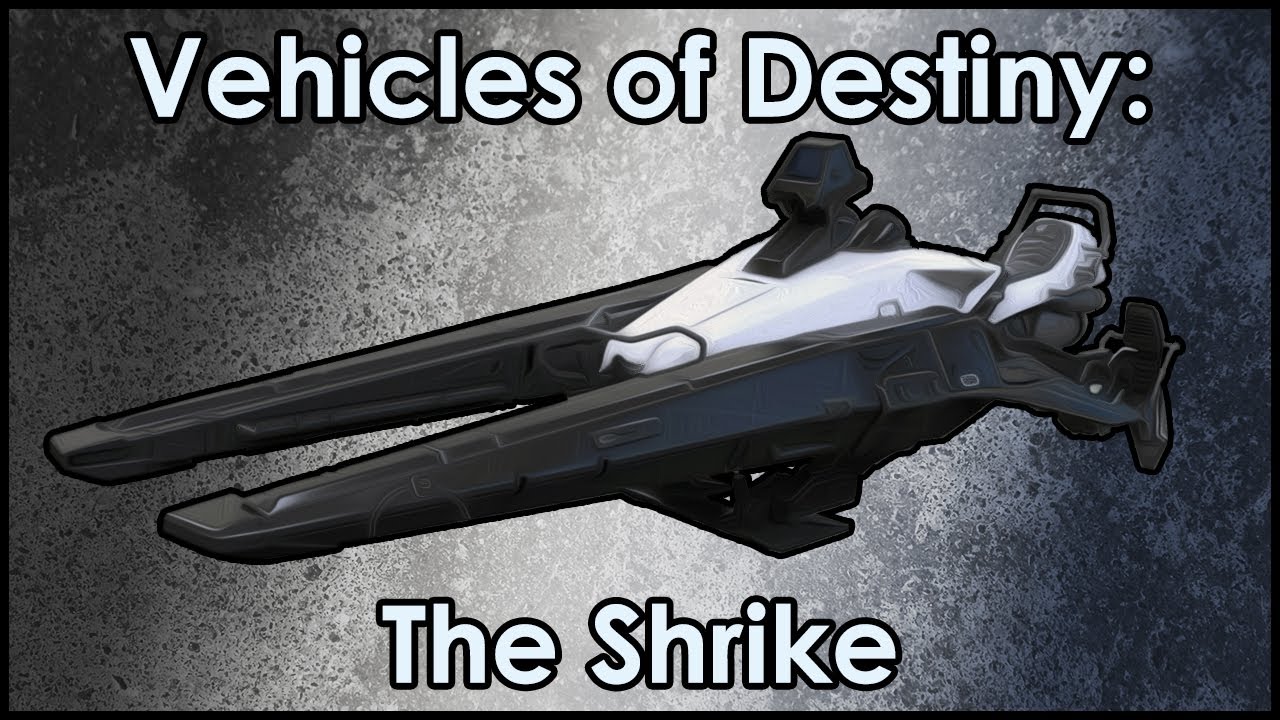 Vehicles of Destiny: The Shrike! (Destiny Drawing Board)