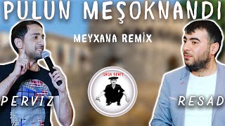 Qaqa Beats - Pulun Meşoknandı Remix (ft. Pərviz & Rəşad ) Resimi