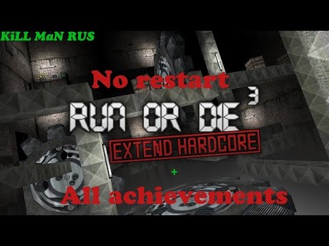 Прохождение карты Run Or Die 3 - Extend Hardcore