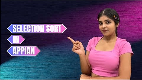 Sort Array without using Sorting Function in Appian | Selection Sort | Appian Interview Question