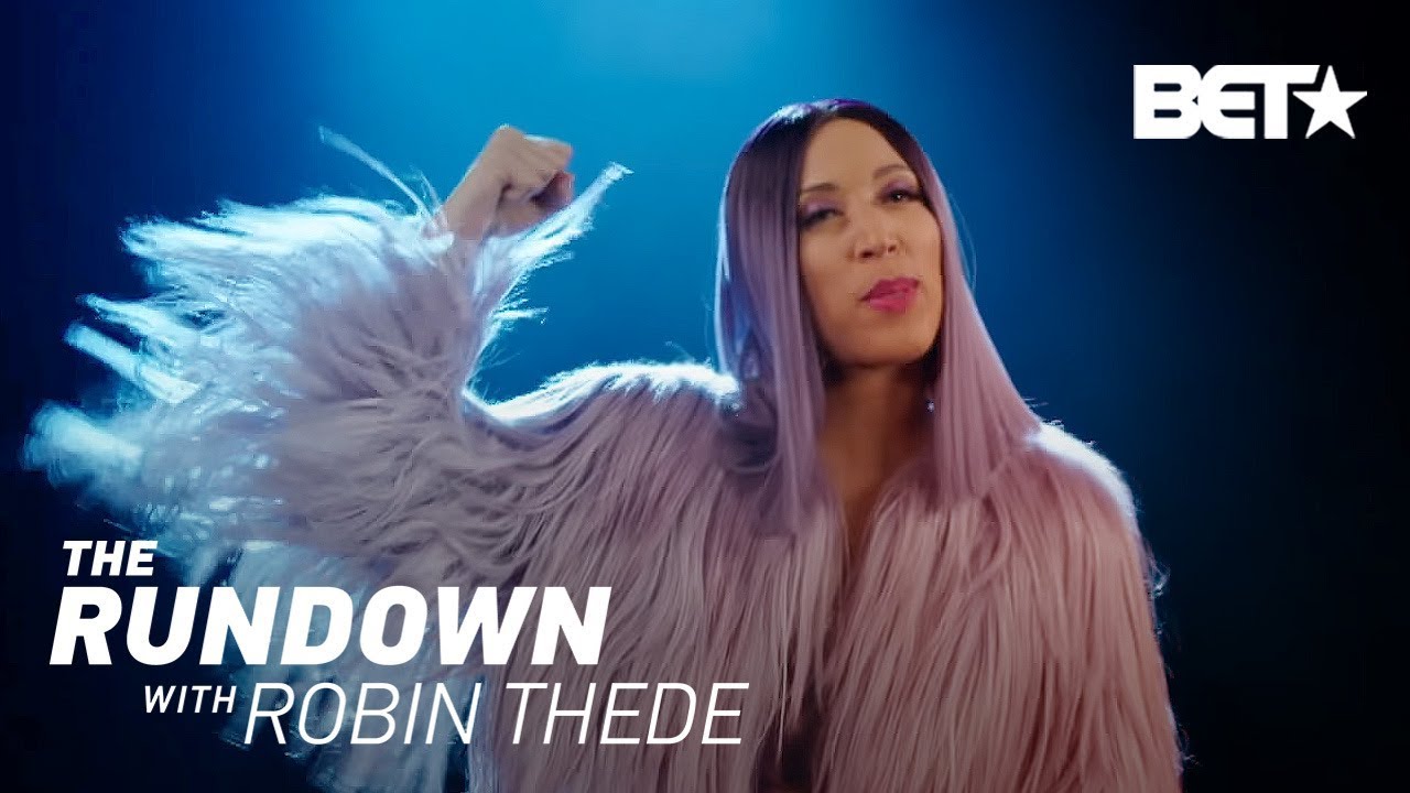 Weak Black Women Official Music Video | The Rundown With Robin Thede ...