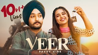 VEER (Official Video) Pavvy Virk | Manpreet Kaur | 👍 | Brother Sister Song