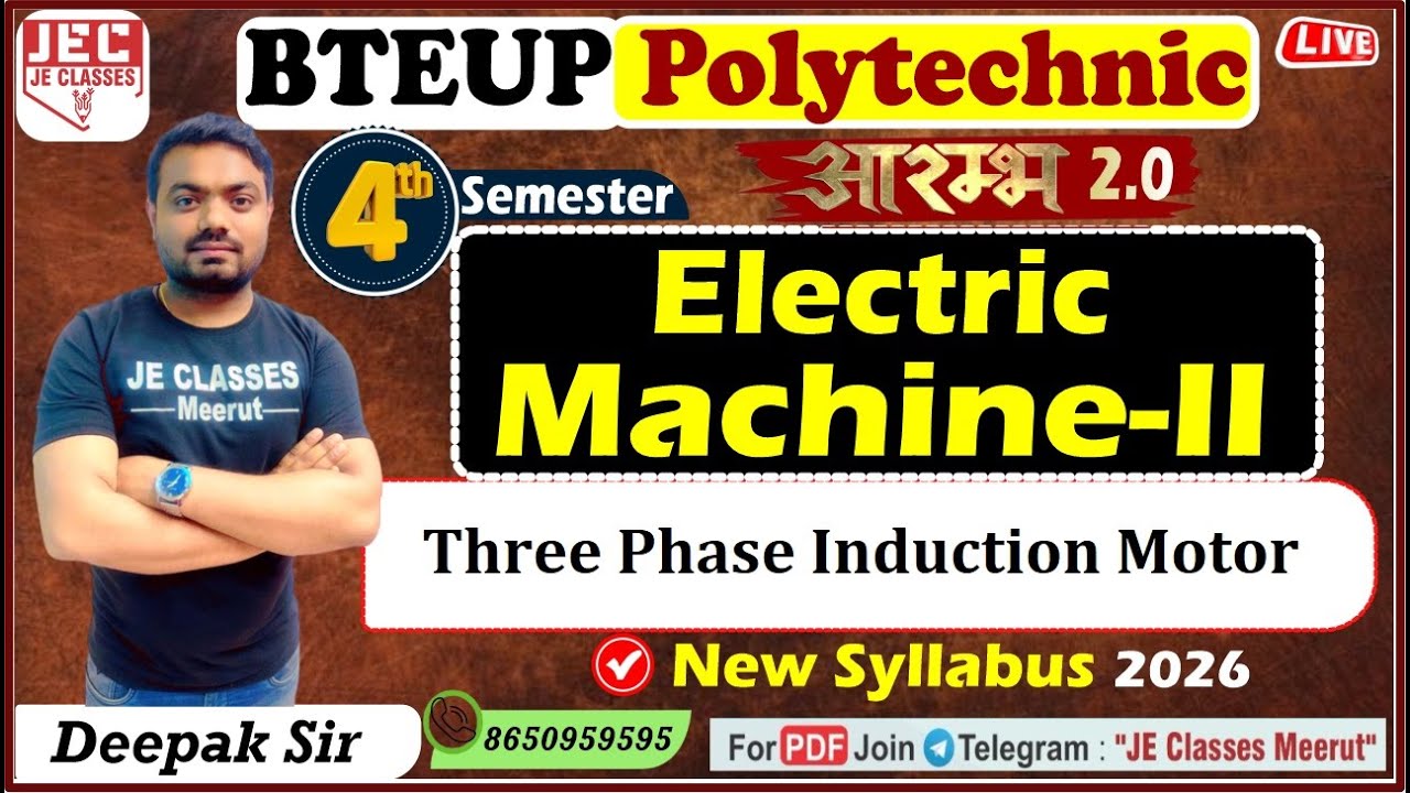🔥04 Electrical Machine-II UPBTE 4th Semester Electrical Engineering आरम्भ बैच 2.0 New Syllabus 2026