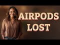 What Happens When You Mark Your AirPods as Lost?