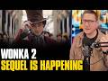 Wonka 2 Happening