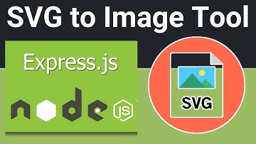 Node.js Express Project to Export SVG to PNG & JPG Image Using CairoSVG Library in Browser