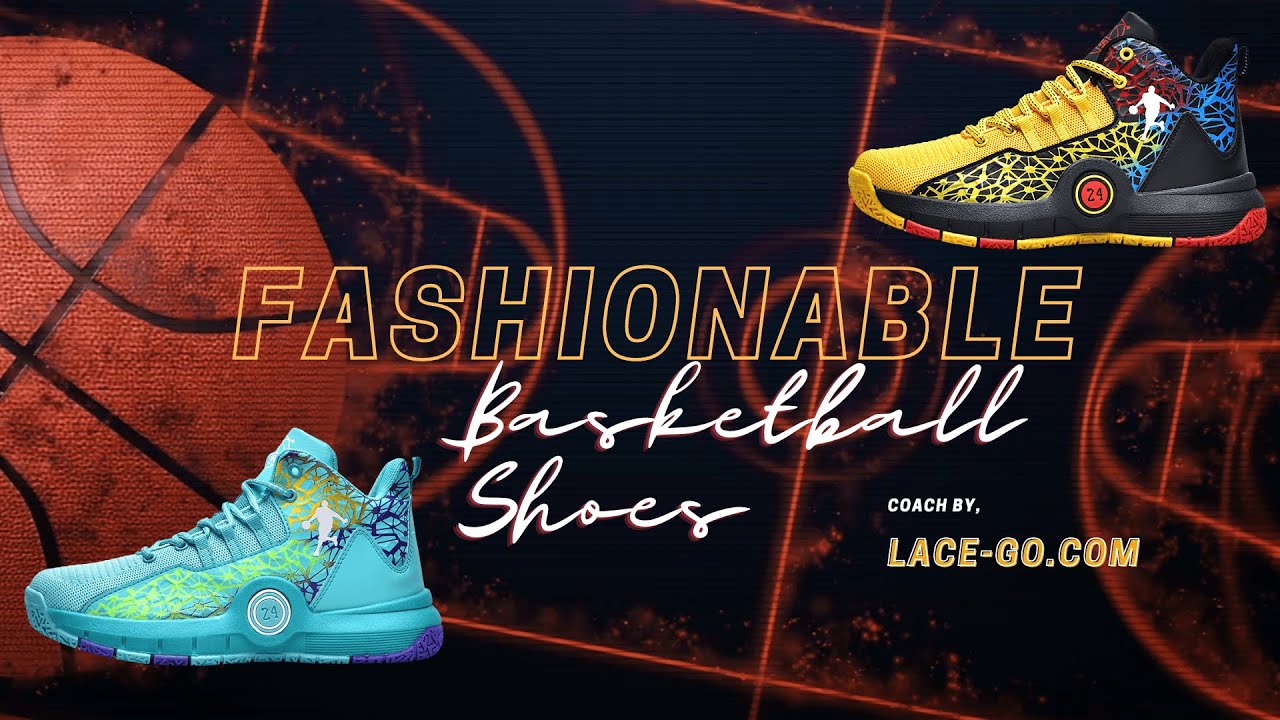 Fashionable Basketball Shoes YouTube