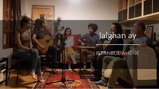 Jalghan Ay  •  Istanbul Ahenk / Akustik Kayıtlar no#2 Resimi