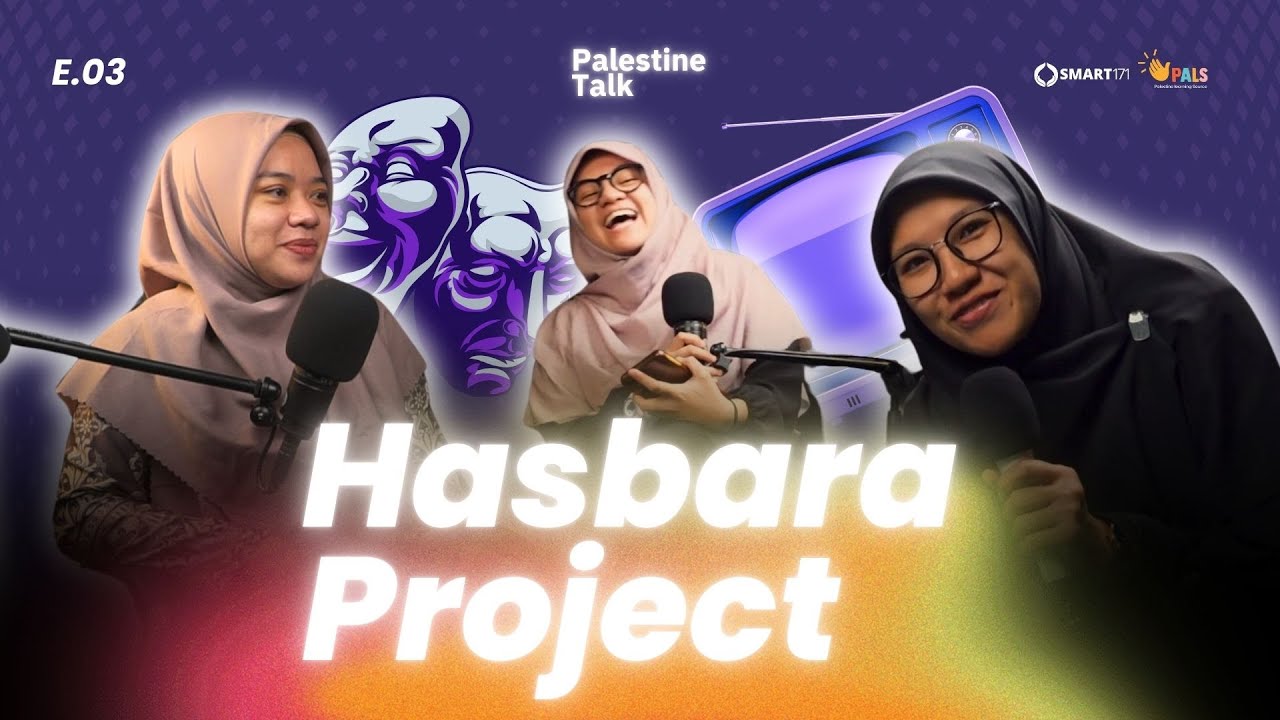 Hasbara, a Failed Propaganda - PALESTINE TALK [EPS 3] - YouTube