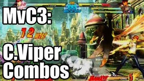 MvC3: C.Viper Combo Video / C.ヴァイパー コンボ動画