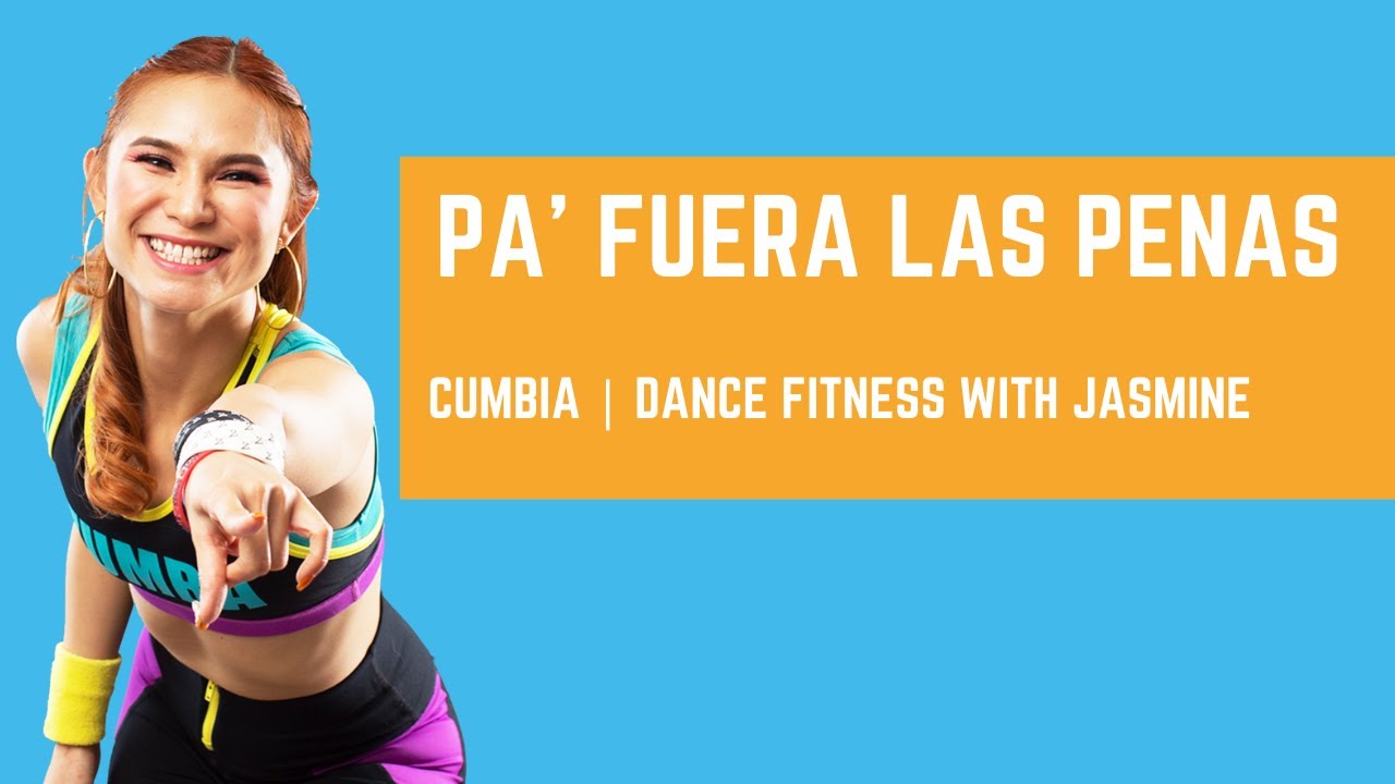Pa' Fuera Las Penas | Cumbia | ZIN™ Volume 82 | Zumba with Jasmine wishing birthday