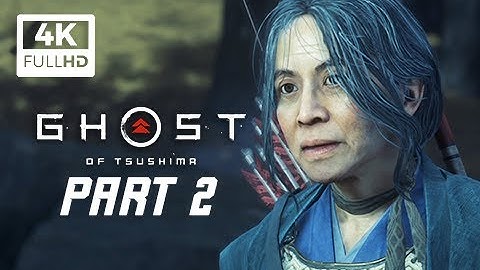GHOST OF TSUSHIMA Walkthrough Gameplay Part 2 - Lady Masako (PS4 PRO 4K)