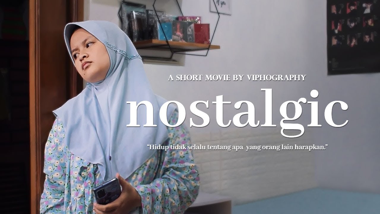 NOSTALGIC - Short Movie AVC2021 - SMA NEGERI 1 CILEUNYI - YouTube