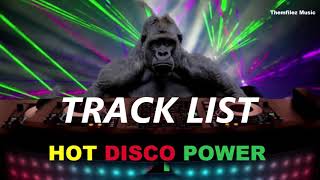 Track List hot disco power