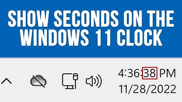 Show Seconds in the Windows 11 System Tray Clock