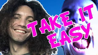 Dan Avidan wants you to Take It Easy  Game Grumps Compilation