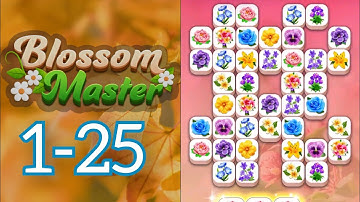 Blossom Master: Tile Matching Gameplay Walkthrough Level 1-25 (ANDROID) #gaming #puzzle #gameplay