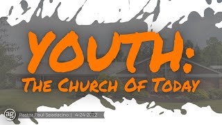 Youth: The Church of Today