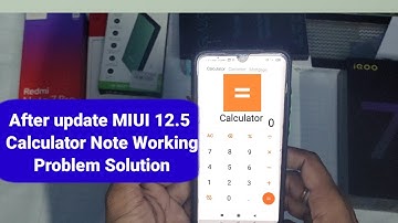 Mi Calculator Not working MIUI 12.5 UPDATE Calculator Not open Problem solution Redmi Note 7 Pro