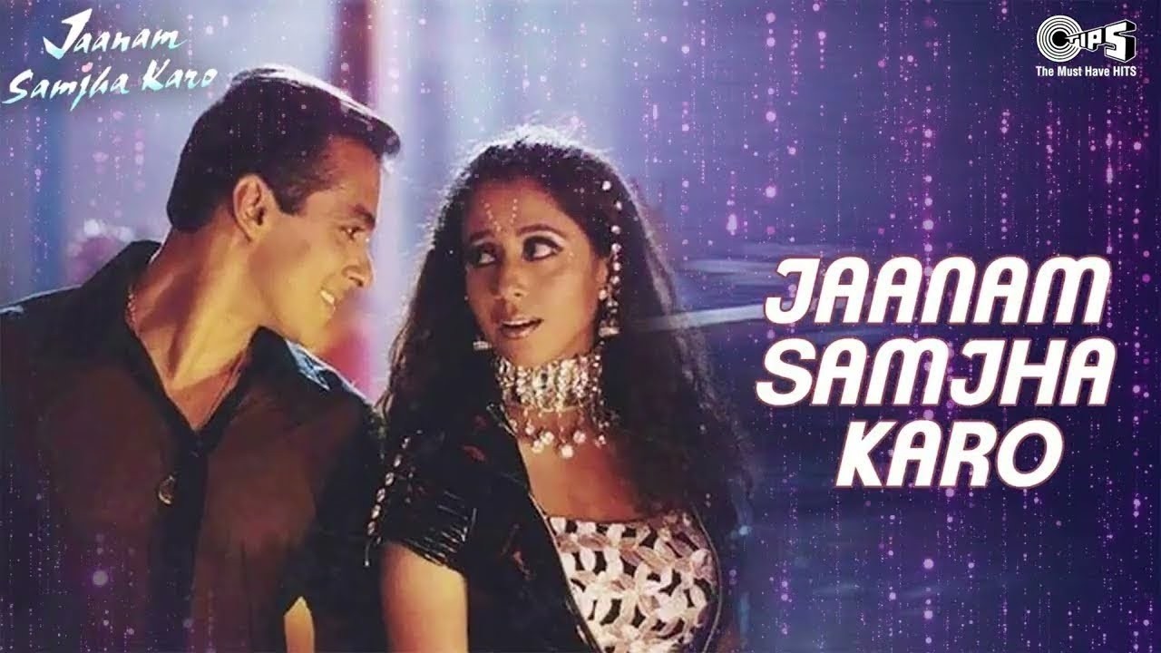 Jaanam Samjha Karo | Salman Khan | Urmila | Anu Malik, Hema Sardesai | 90's Hit Hindi Songs