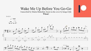 Video voorbeeld van "Wham! - Wake Me Up Before You Go-Go (Kinga Głyk cover)(bass tab)"