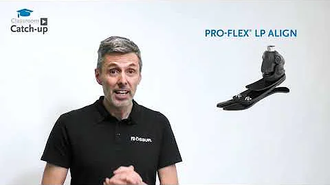 Pro-Flex LP Align | Classroom Catch-up | Össur