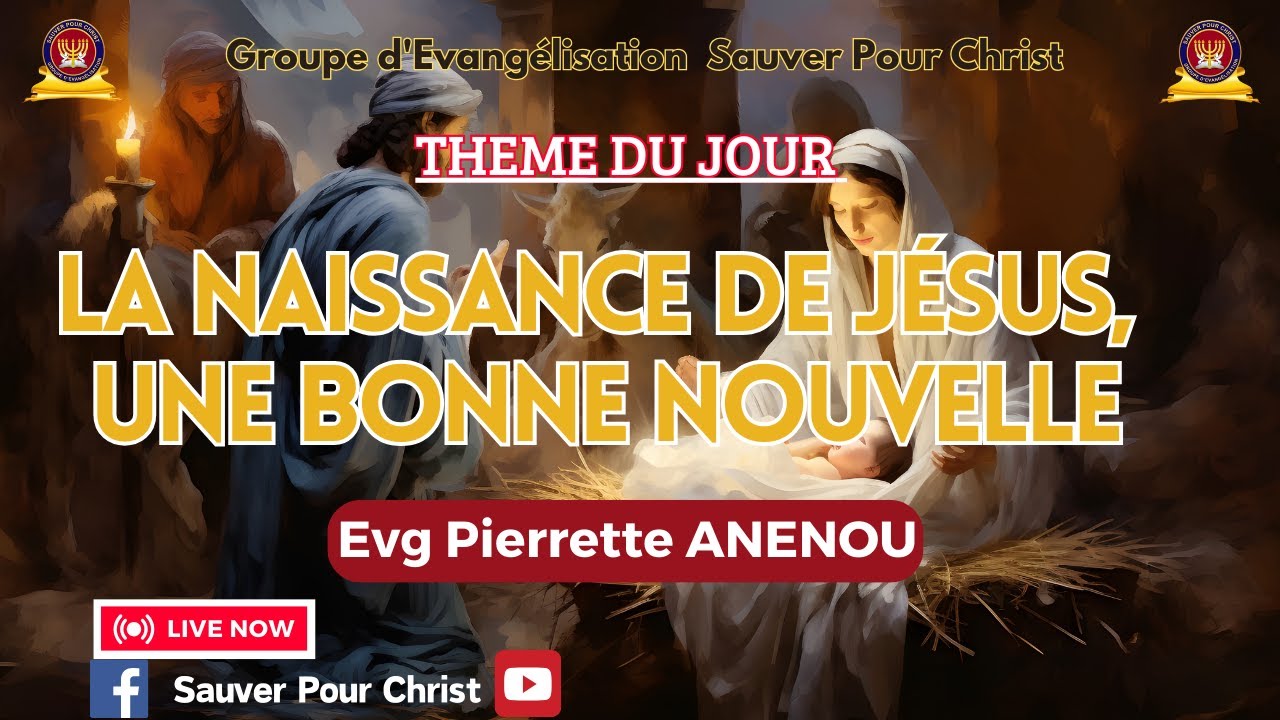 LA NAISSANCE DE JÉSUS – UNE BONNE NOUVELLE - YouTube