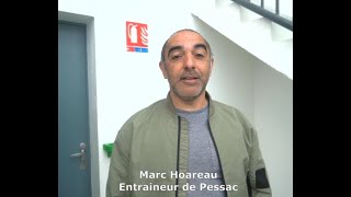 D2 - Pessac / Marc Hoareau : "une saison exceptionnelle"