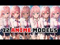 12 Best ANIME Models EVER! -- stable diffusion / automatic1111