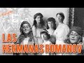 Las Hermanas Romanov; Helen Rappaport [Reseña]
