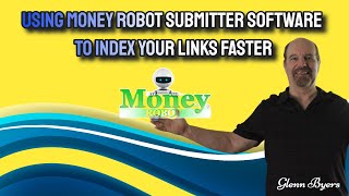 Money Robot SEO Submitter Software Diagram To Index Your Backlinks Faster Buy Money Robot by Glenn Byers 1,913 views 2 years ago 7 minutes, 12 seconds