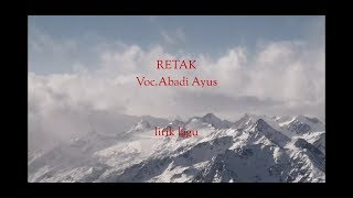 Retak Abadi Ayus lirik video