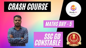 MATHS DAY - 5 | SSC GD EXAM 2021 | SSC GD Crash Course | Clear Cut-off Easily | Studyकर