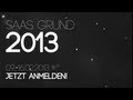 Saas Grund 2013 Teaser Trailer