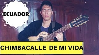 Yoder Chamba| Chimbacalle De Mi Vida - Pasacalle Ecuatoriano chords