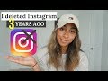 WHY I DELETED INSTAGRAM 3 YEARS AGO AND HAVEN'T LOOKED BACK