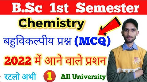 BSc 1st Year Chemistry MCQ 2022, Bsc 1st semester Chemistry MCQ 2022, Paper Hacker, objective