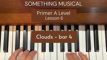 Bastien Primer A Level - Lesson 6 - Clouds - - bar 4