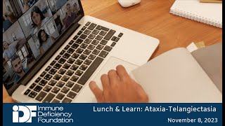 Lunch & Learn: ataxia-telangiectasia