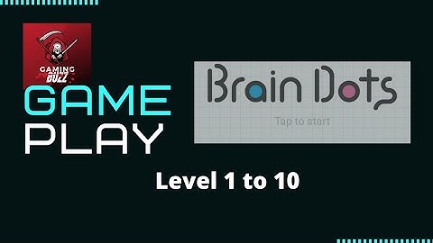 Brain dots gameplay | mobile game | level 1 to level 10 #mobilegames #gameplay #braindots