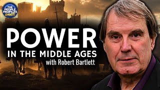 Inside the Medieval Mind: Power in the Middle Ages