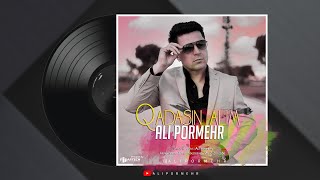 Ali Pormehr - Qadasın Alım(Official Audio Music)